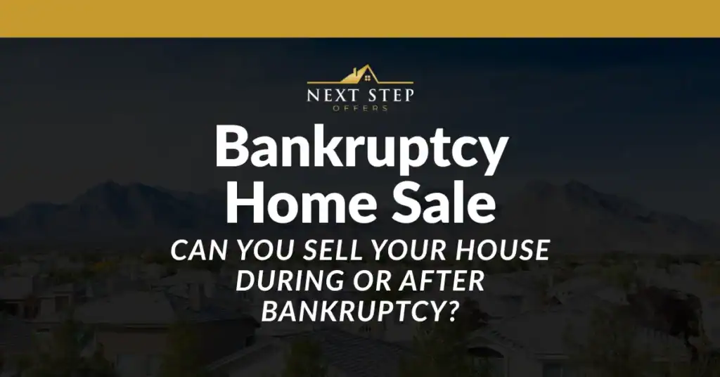 Can You Sell Your House During or After Bankruptcy