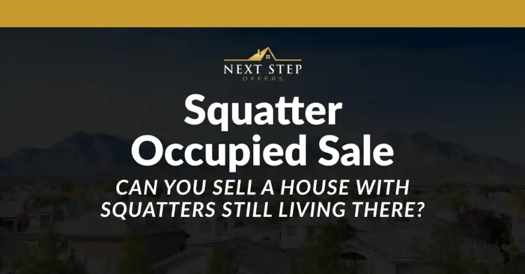 Can You Sell a House With Squatters Still Living There