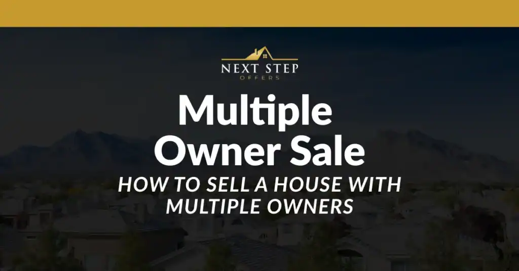 How to Sell a House With Multiple Owners