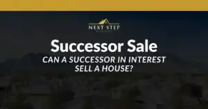 Can a Successor in Interest Sell a House