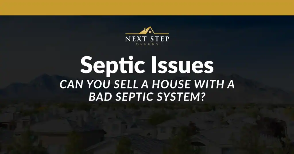 sell a house with a bad septic system