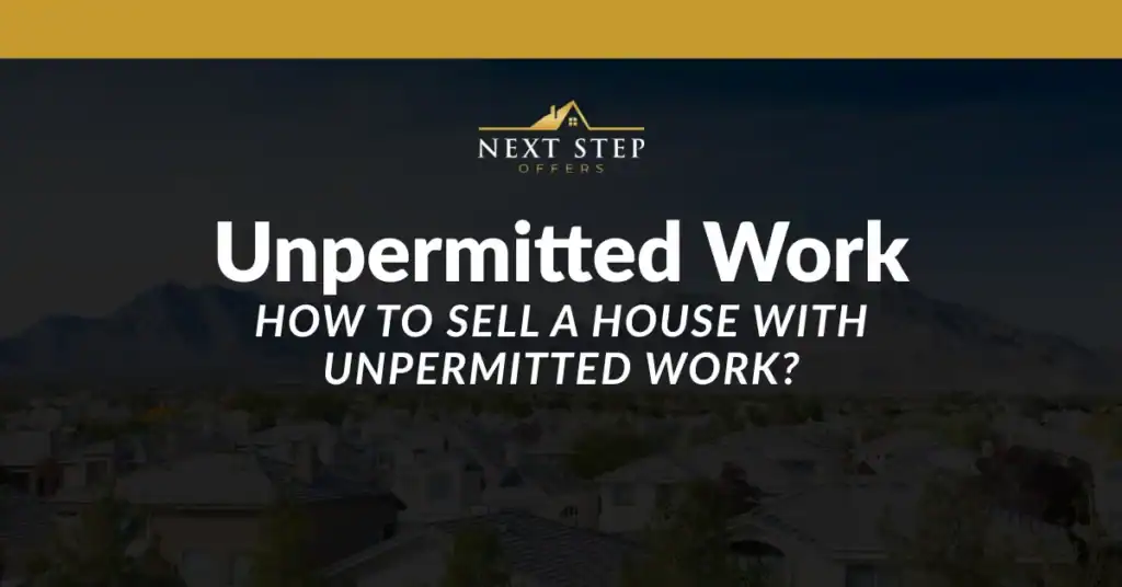 How To Sell a House With Unpermitted Work